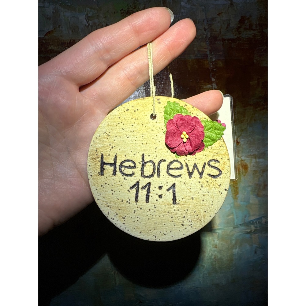 Handmade Hebrews 11:1 KJV Ceramic Ornament Rustic Scripture Decor 2024